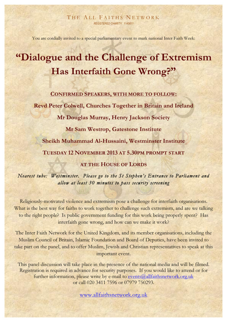 Special parliamentary event in the House of Lords: “Dialogue and the Challenge of Extremism – Has Interfaith Gone Wrong?”